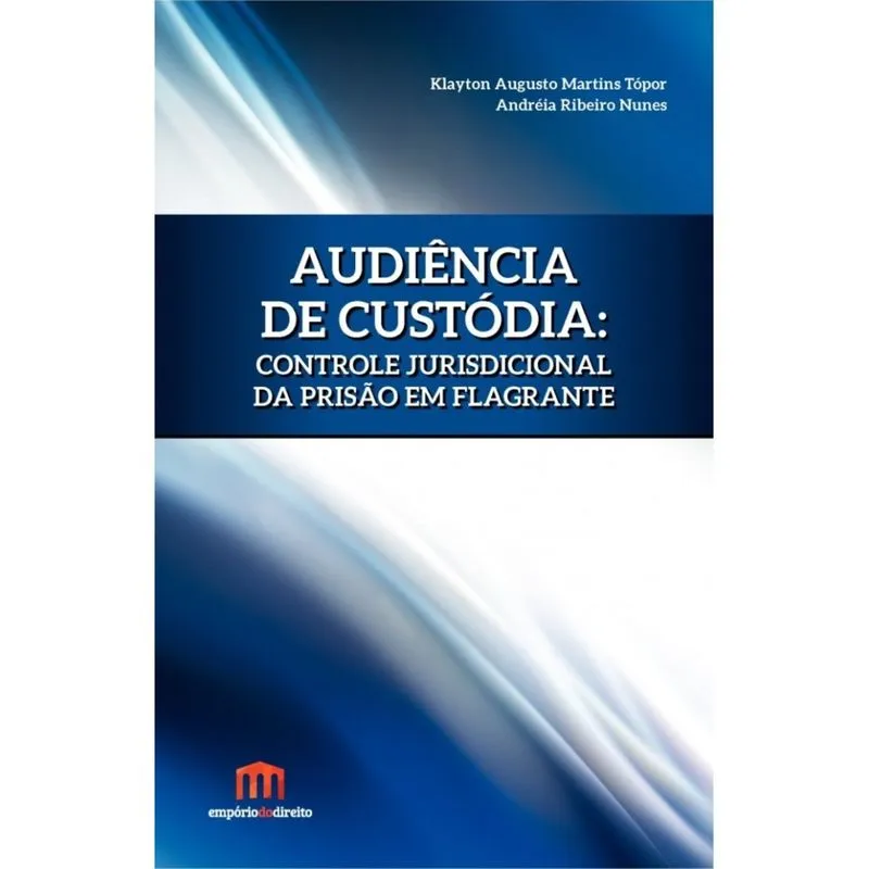 Audiência de custódia