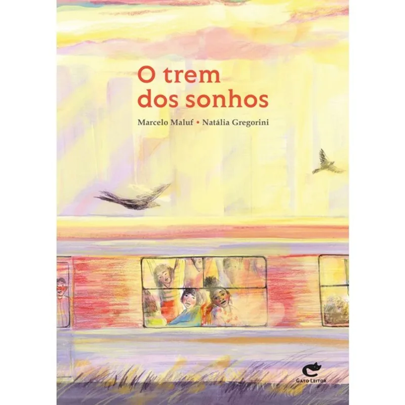 O TREM DOS SONHOS