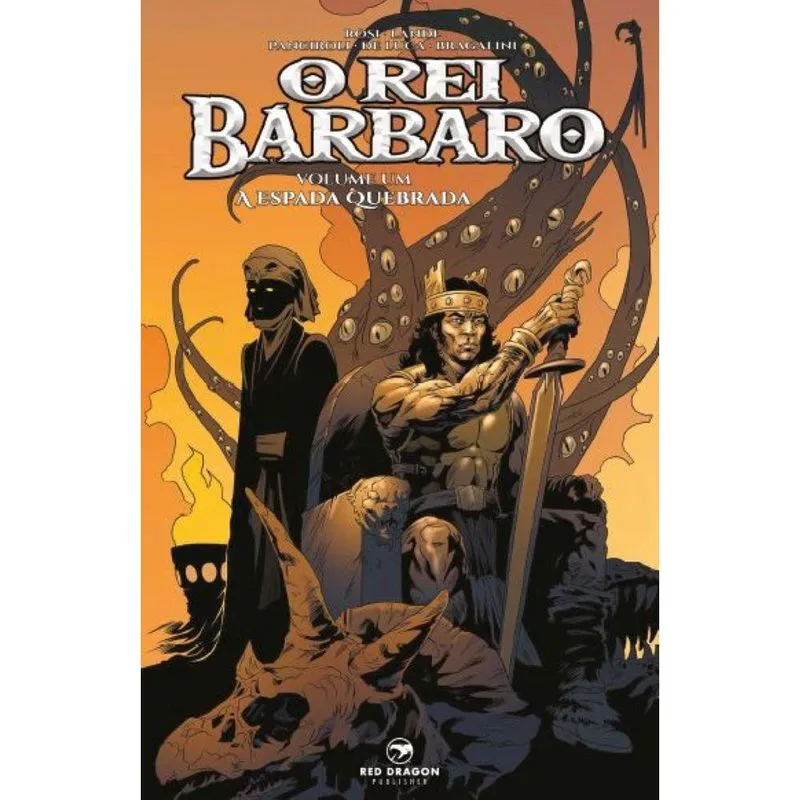 O Rei Bárbaro vol 1