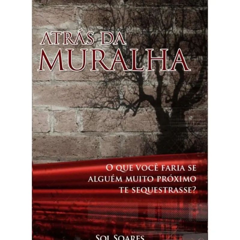 Atrás Da Muralha - Português