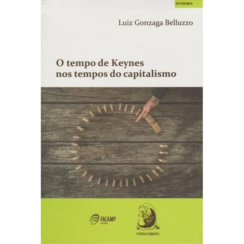 Tempo de Keynes nos Tempos do Capitalismo