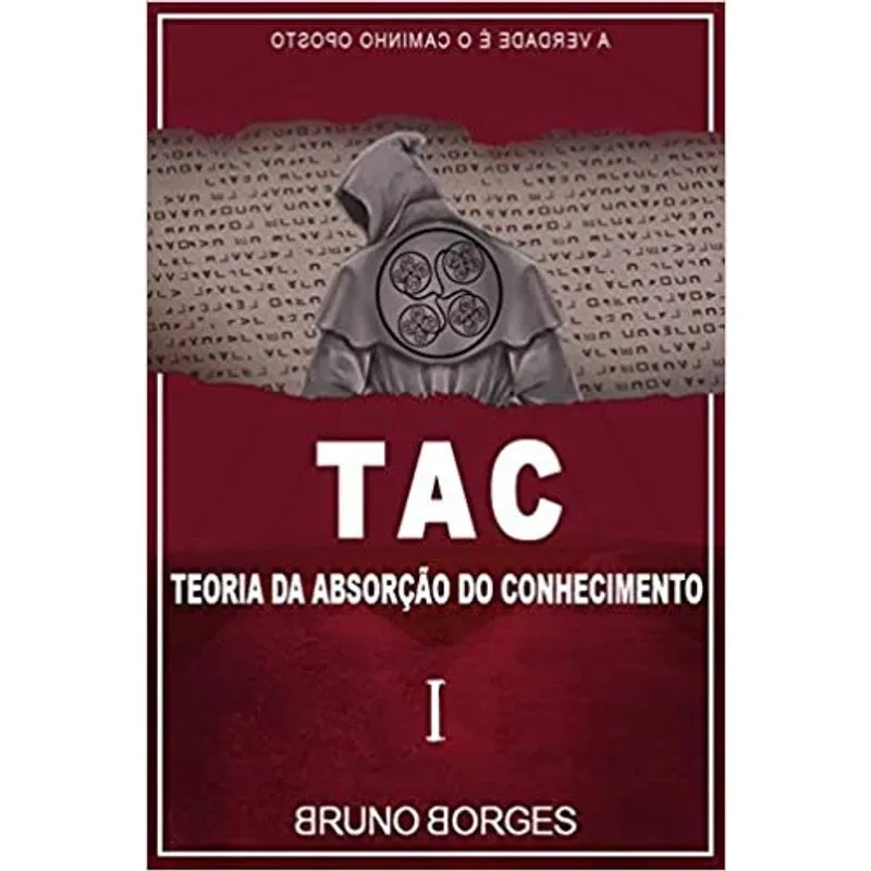 Tac - Teoria Da Absorção Do Conhecimento
