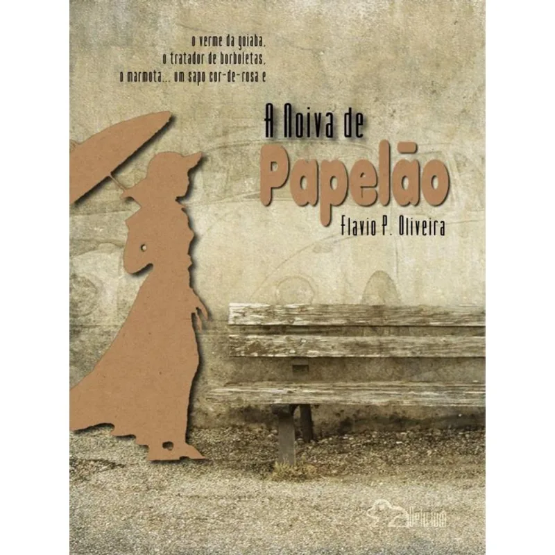 A NOIVA DE PAPELÃO