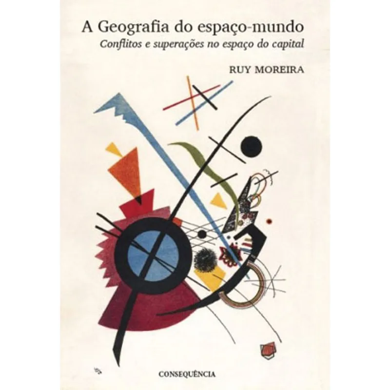 GEOGRAFIA DO ESPAÇO-MUNDO, A