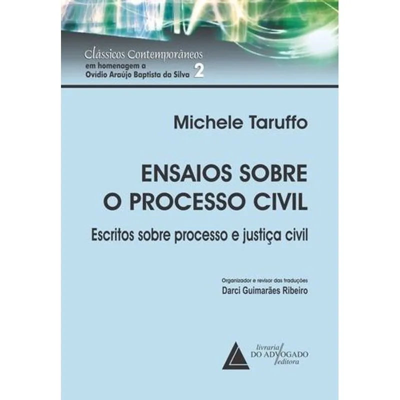 Ensaios sobre o Processo Civil