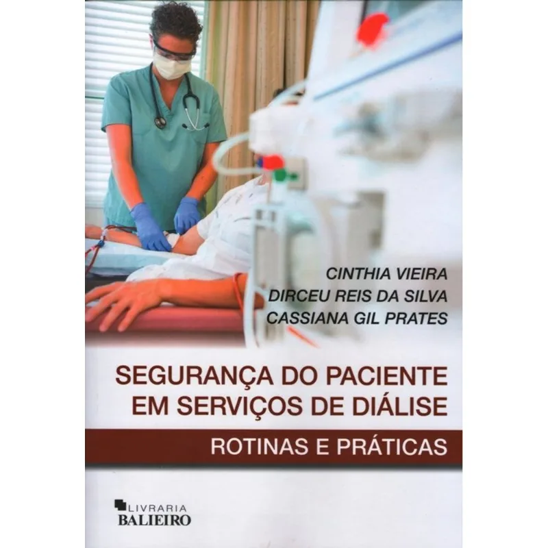 SEGURANÇA DO PACIENTE EM SERVIÇOS DE DIÁLISE