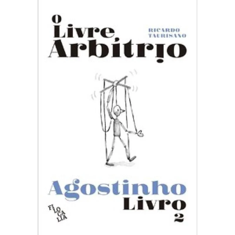 Livro O Livre Arbítrio: Livro 2