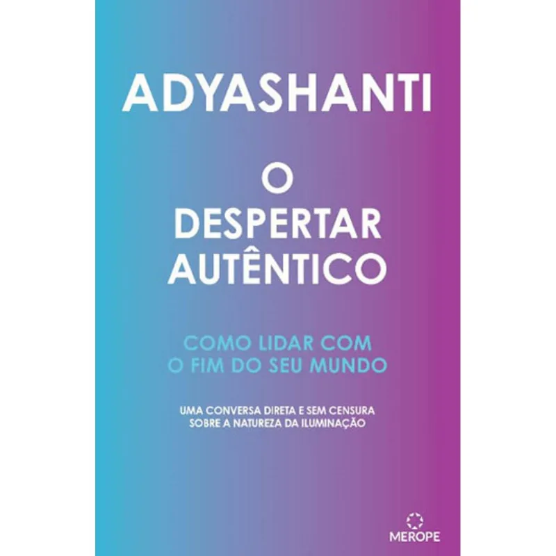 O DESPERTAR AUTÊNTICO