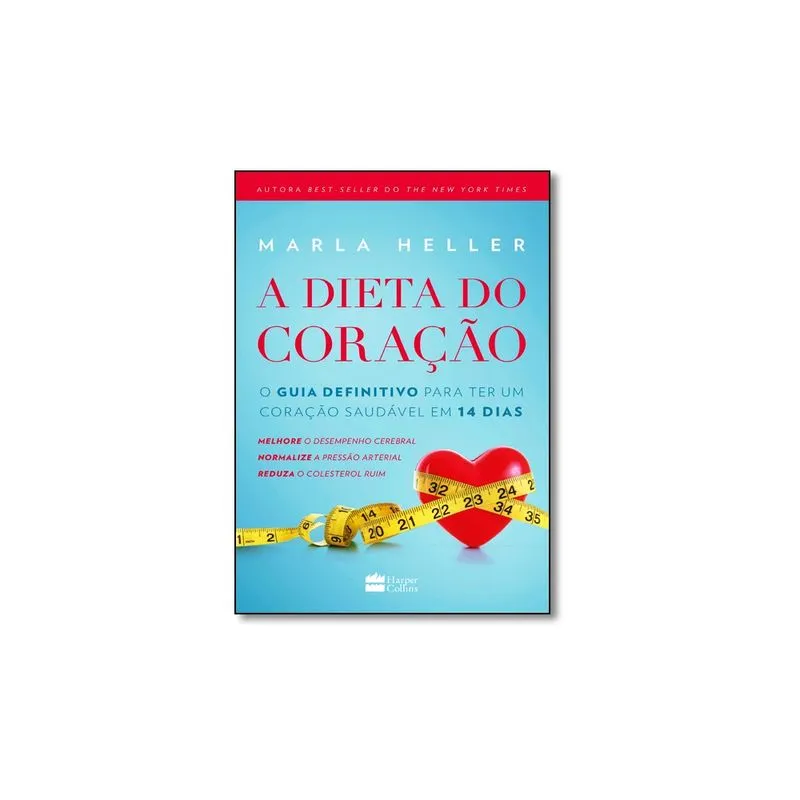 Livro - Dieta Do Coraçao, A