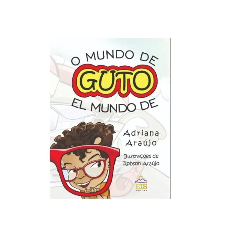 O MUNDO DE GUTO