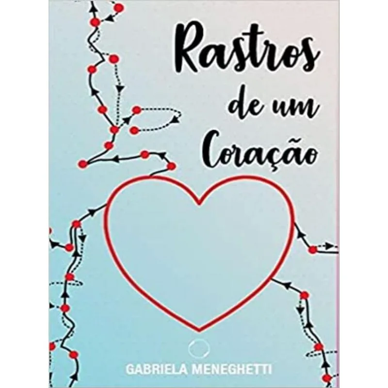 RASTROS DE UM CORAÇÃO