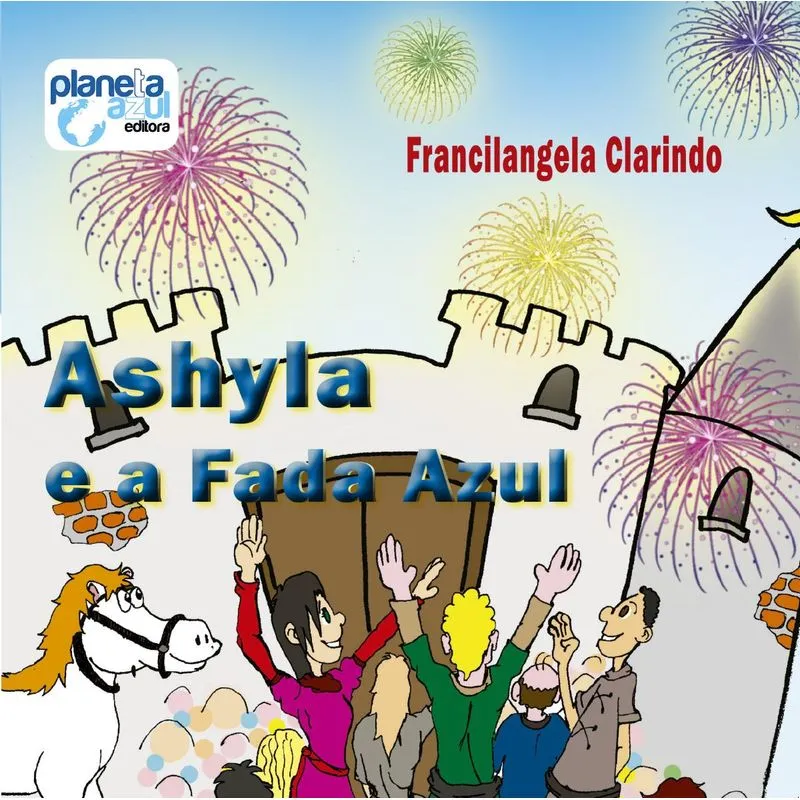 Ashyla e a fada azul