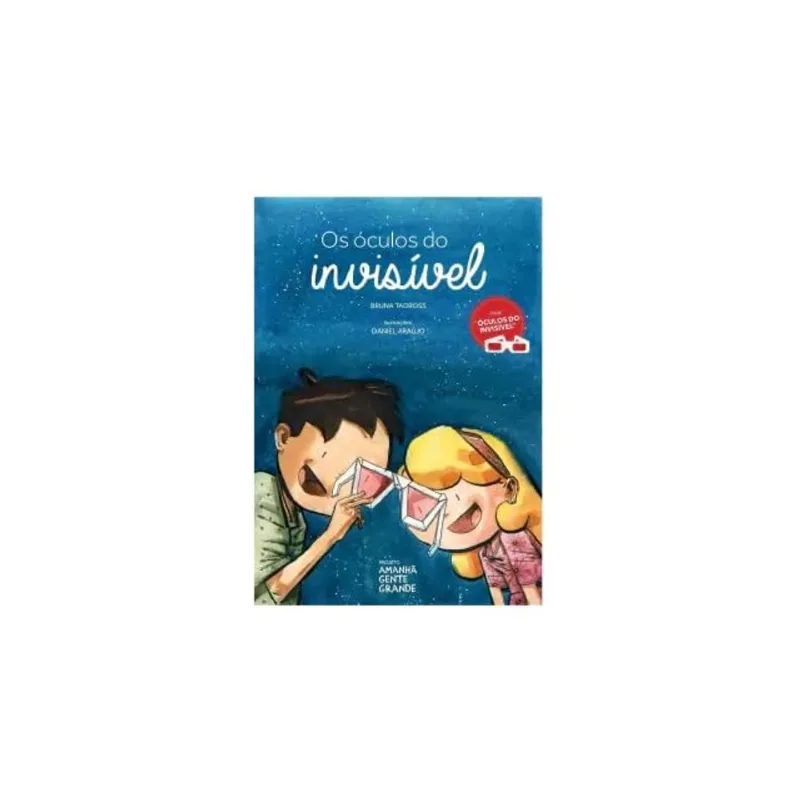 OS ÓCULOS DO INVISÍVEL