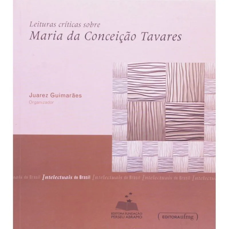 Leituras críticas sobre Maria da Conceição Tavares