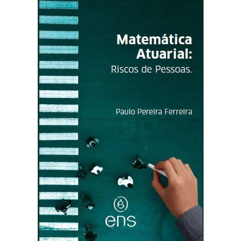 Matemática Atuarial -Riscos de Pessoas