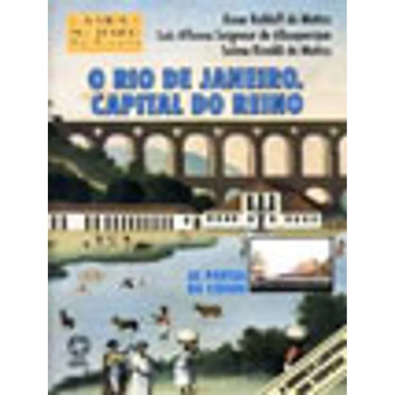 RIO DE JANEIRO, CAPITAL DO REINO