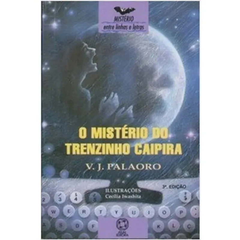 Misterio do trenzinho caipira, O