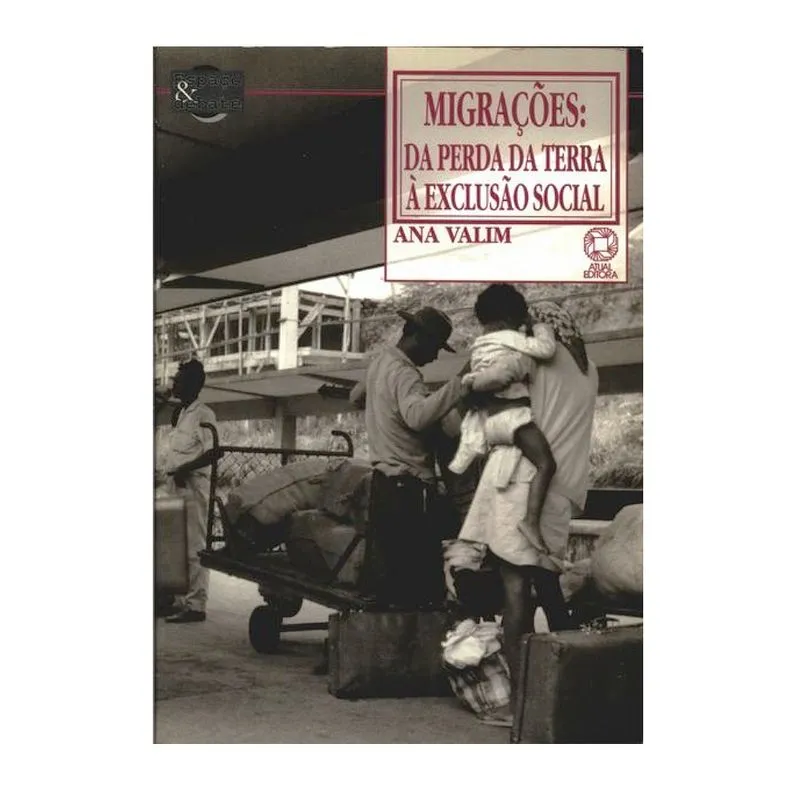 Migrações - Espaço e Debate - Editora Atual