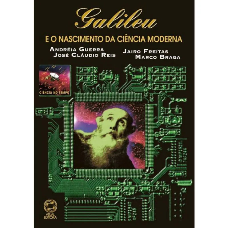 Livro - Galileu e o nascimento da modernidade