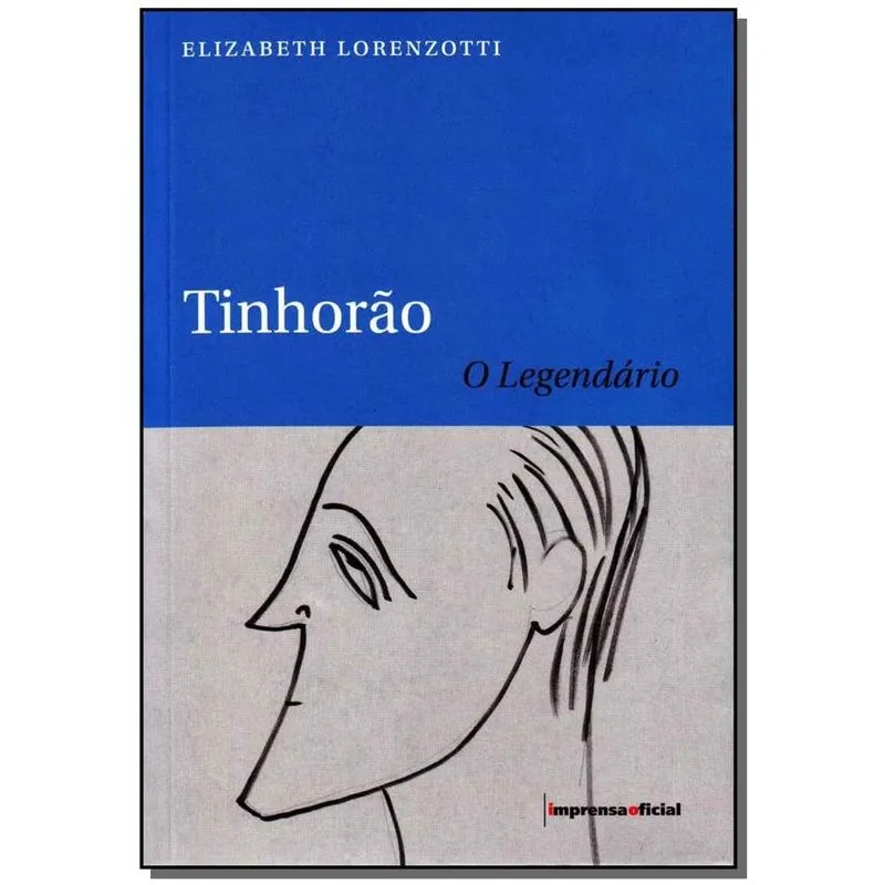 Livro - Tinhorao - O Legendario