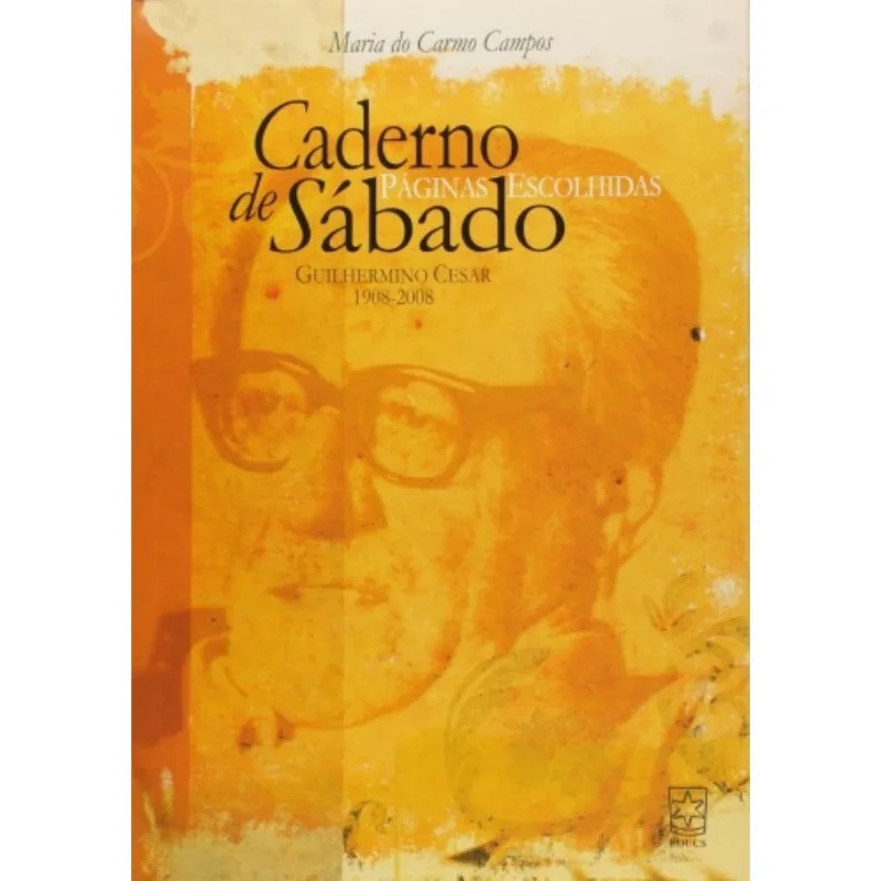 Caderno De Sabado: Paginas Escolhidas