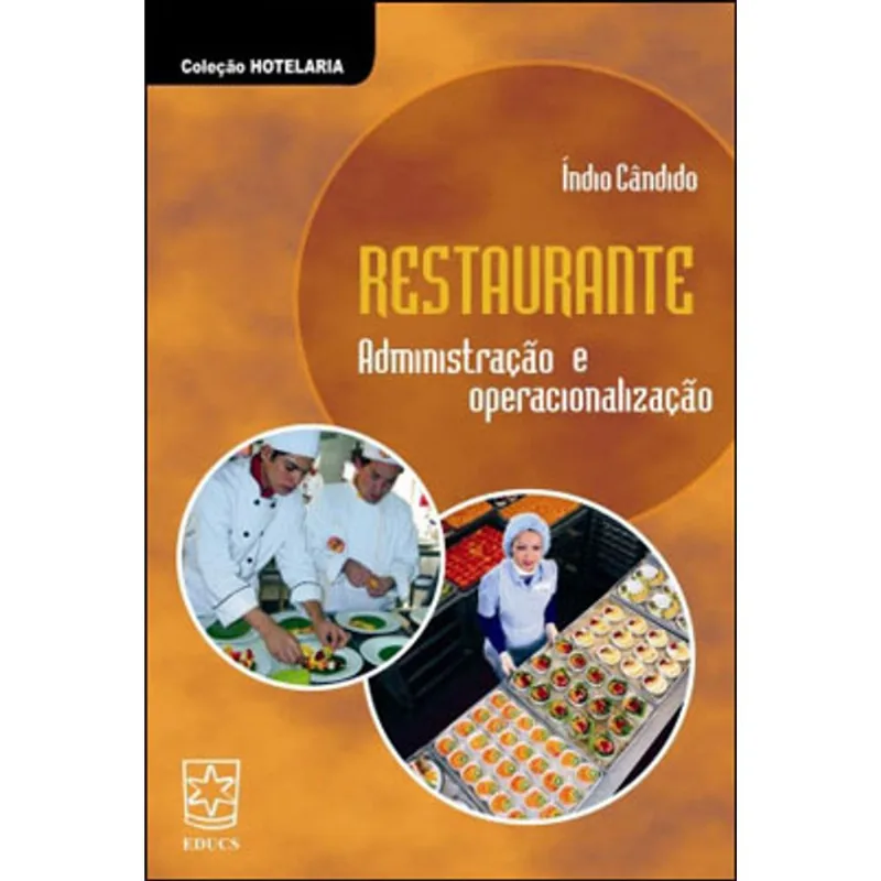 RESTAURANTE - ADMINISTRAÇAO E OPERACIONALIZAÇAO