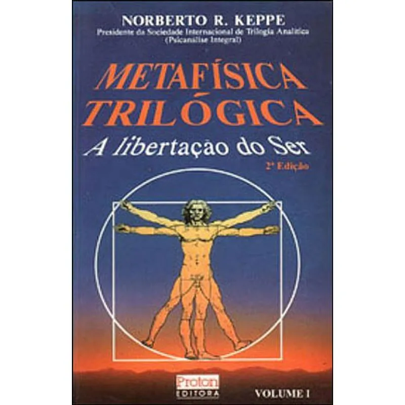 METAFISICA TRILOGICA - VOL. 1