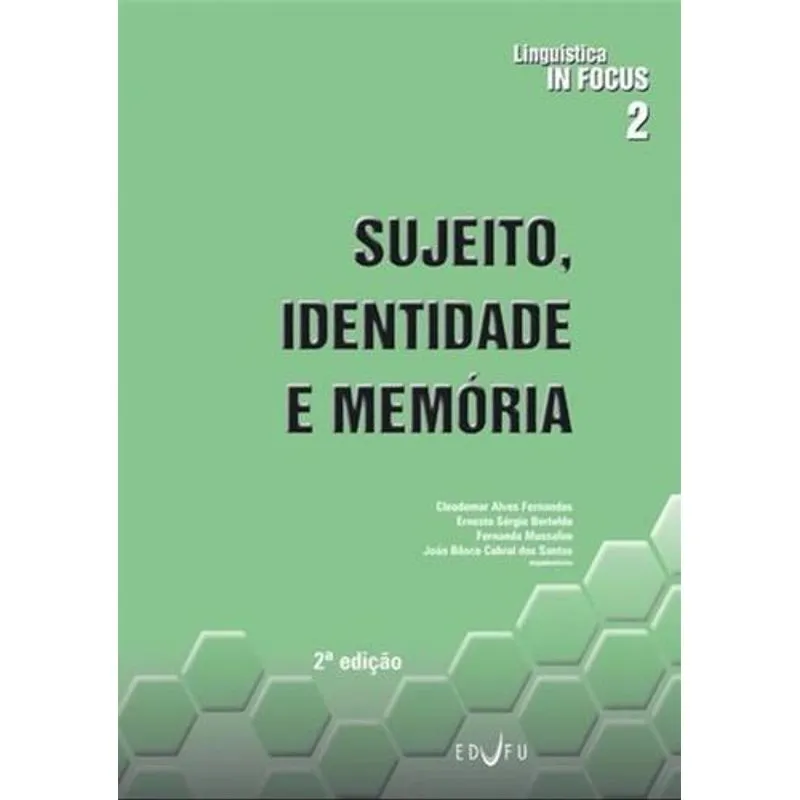 Sujeito, Identidade e Memoria