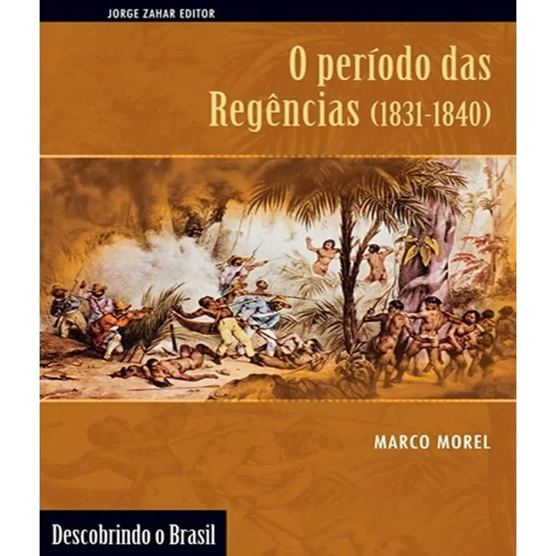 Periodo Das Regencias (1831-1840), O