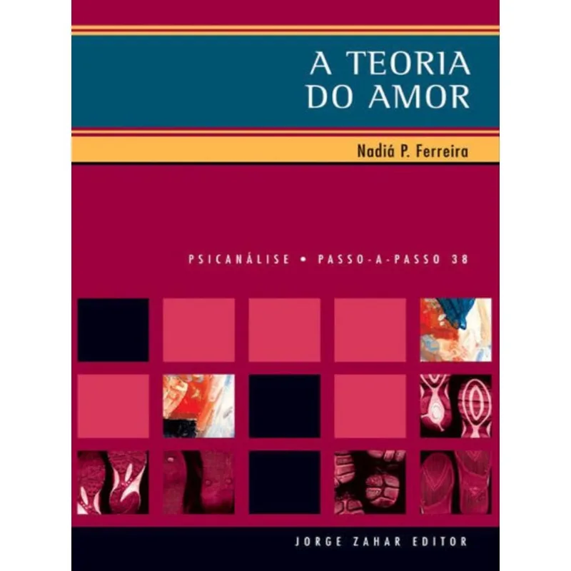 A TEORIA DO AMOR