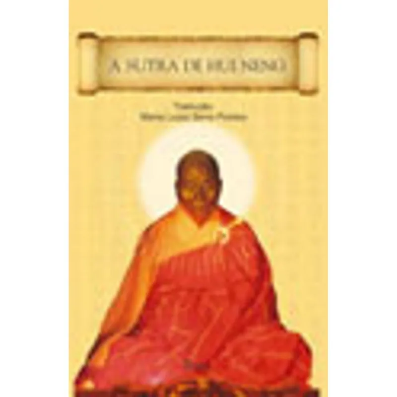 SUTRA DE HUI NENG, A