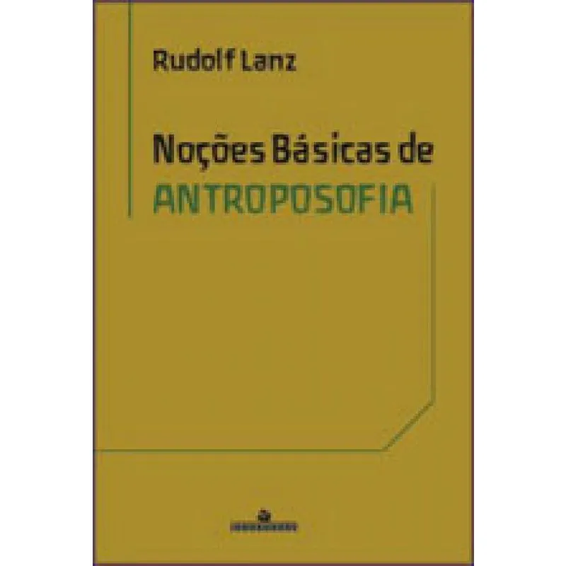 Noçoes basicas de antroposofia