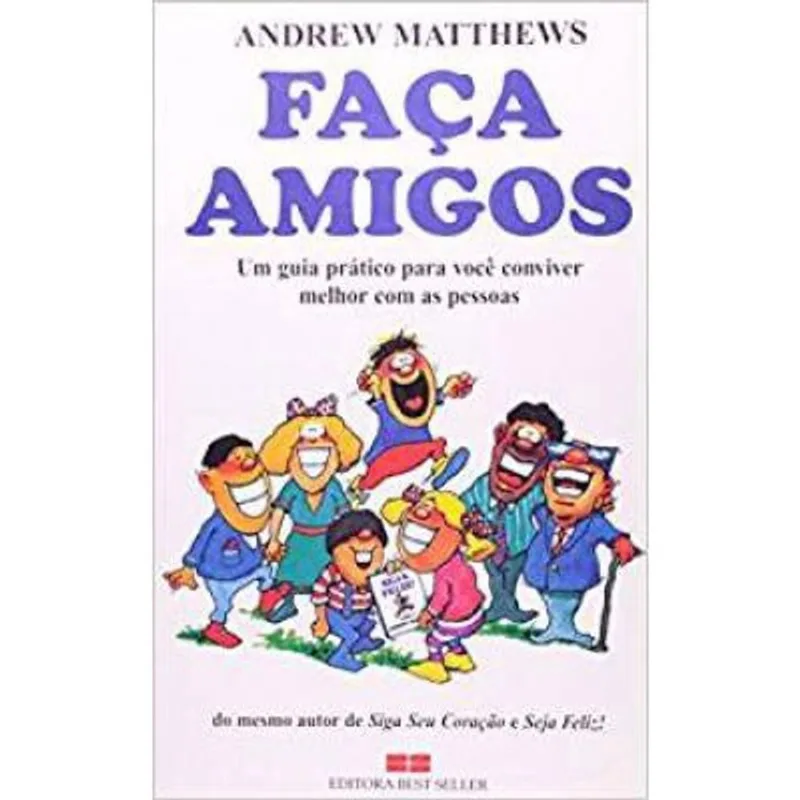 Faça Amigos - Guia Prático