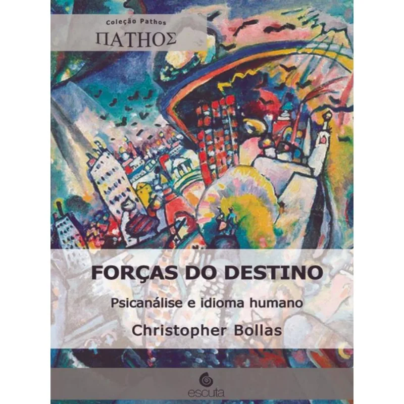 FORÇAS DO DESTINO