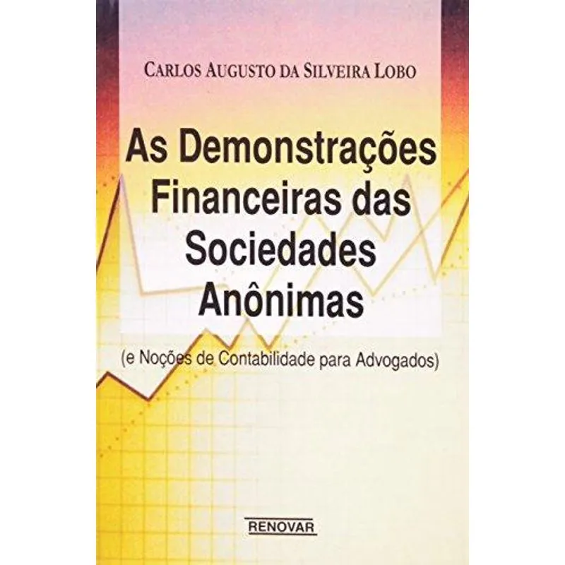 Demonstraçoes Financeiras das Sociedades Anonimas