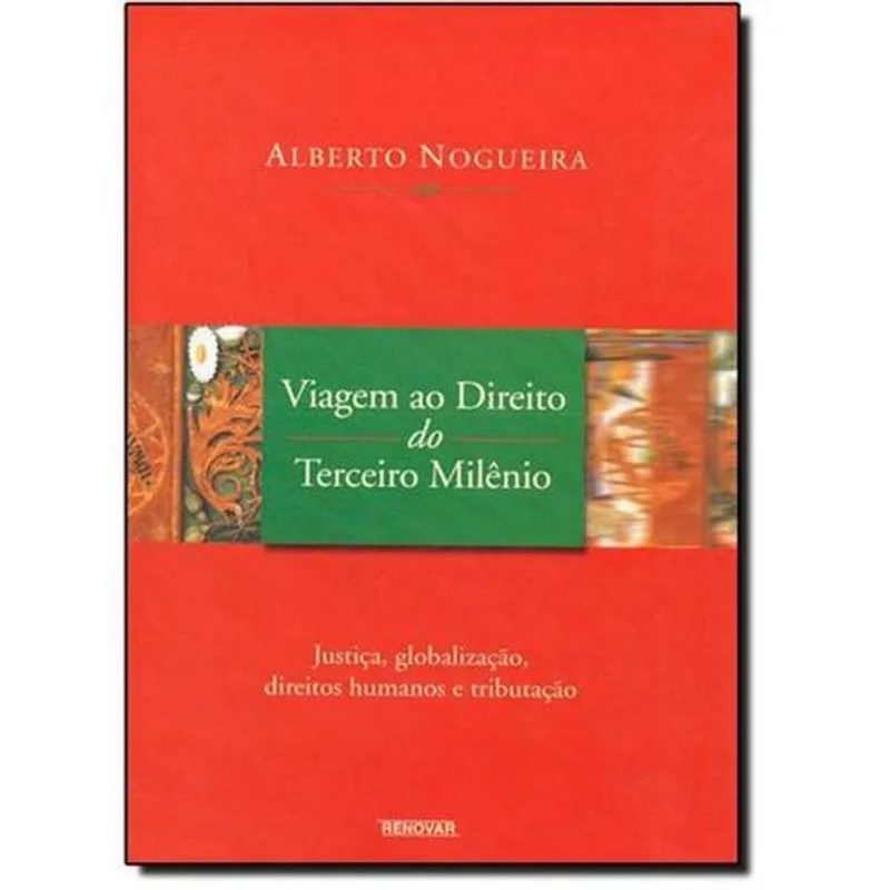 Viagem ao Direito do Terceiro Milênio
