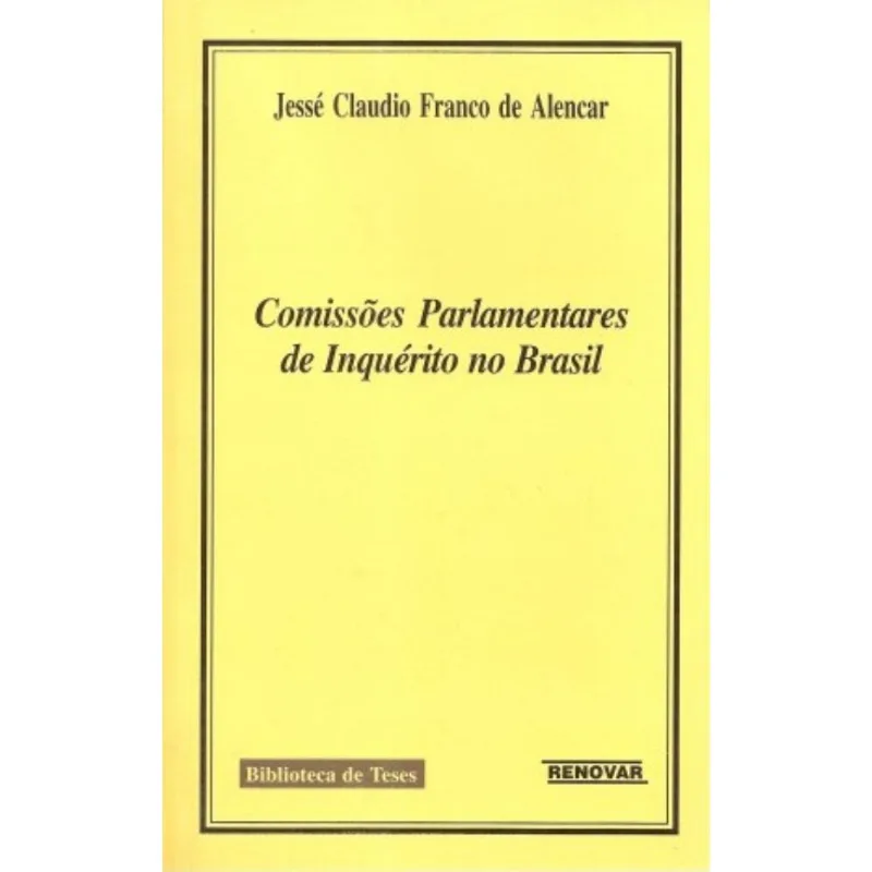 Comissões Parlamentares De Inquérito No Brasil