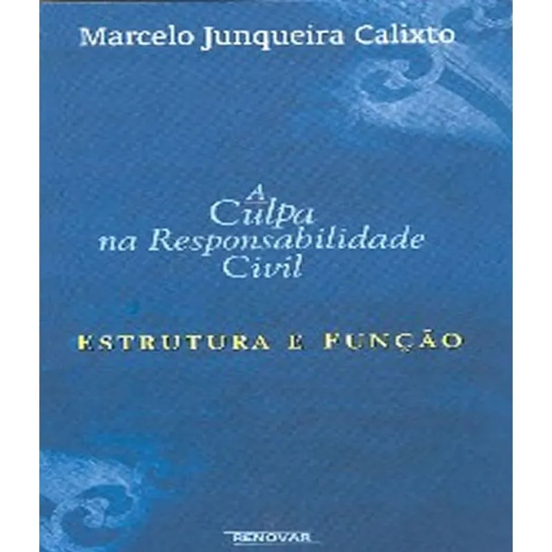 Culpa Na Responsabilidade Civil, A