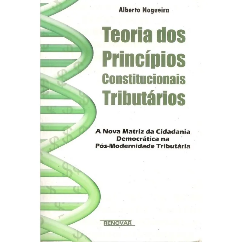 Teoria dos princípios constitucionais tributários