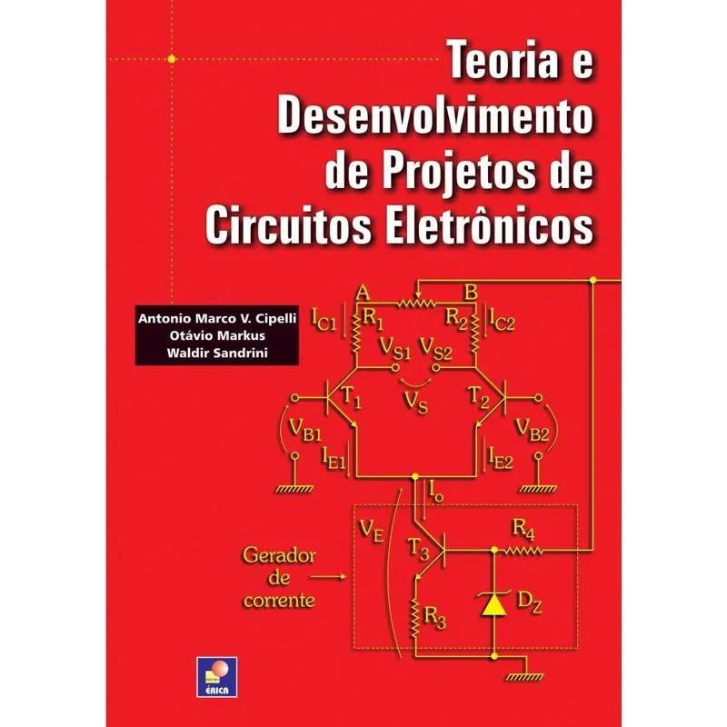 Livro - Teoria e desenvolvimento de projetos de circuitos eletrônicos