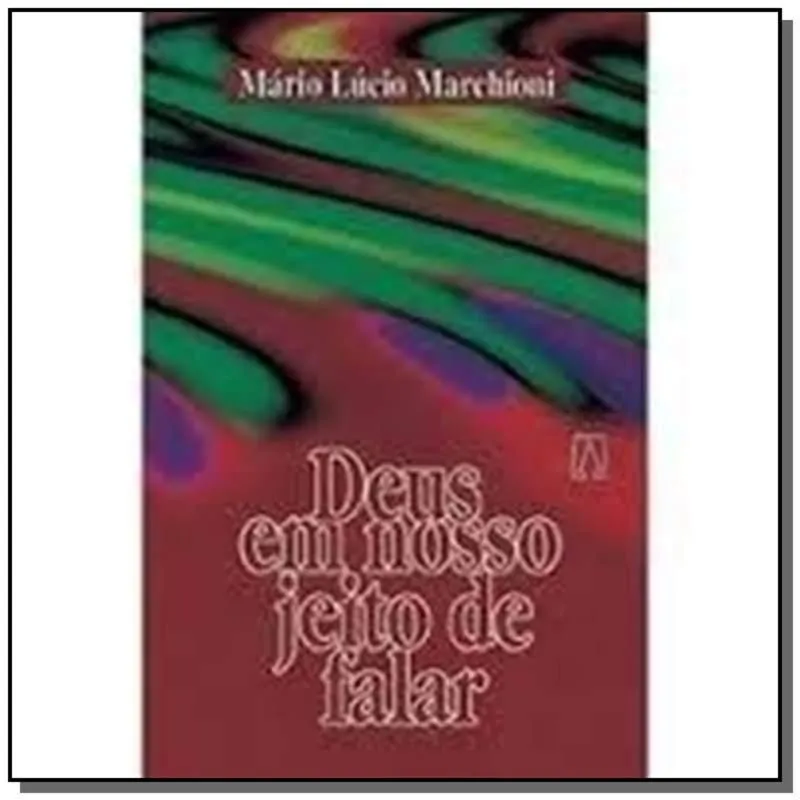 DEUS EM NOSSO JEITO DE FALAR