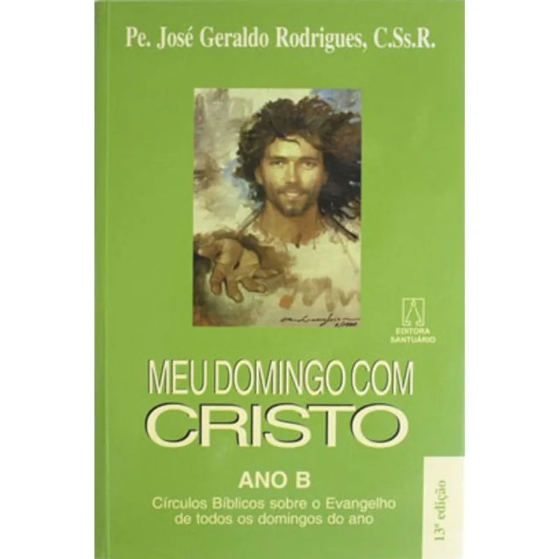 MEU DOMINGO COM CRISTO - ANO B