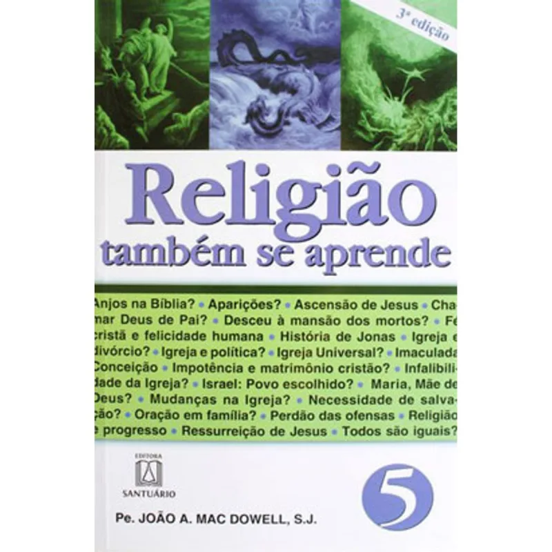 RELIGIÃO TAMBÉM SE APRENDE - 5