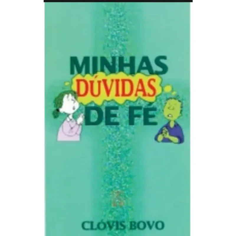 Minhas Duvidas De Fe - 1