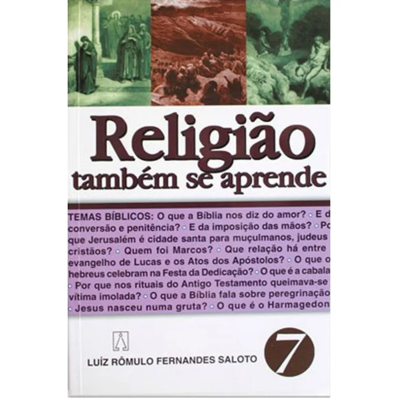 RELIGIÃO TAMBÉM SE APRENDE - 7