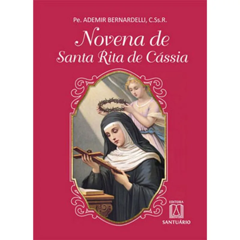NOVENA DE SANTA RITA DE CÁSSIA