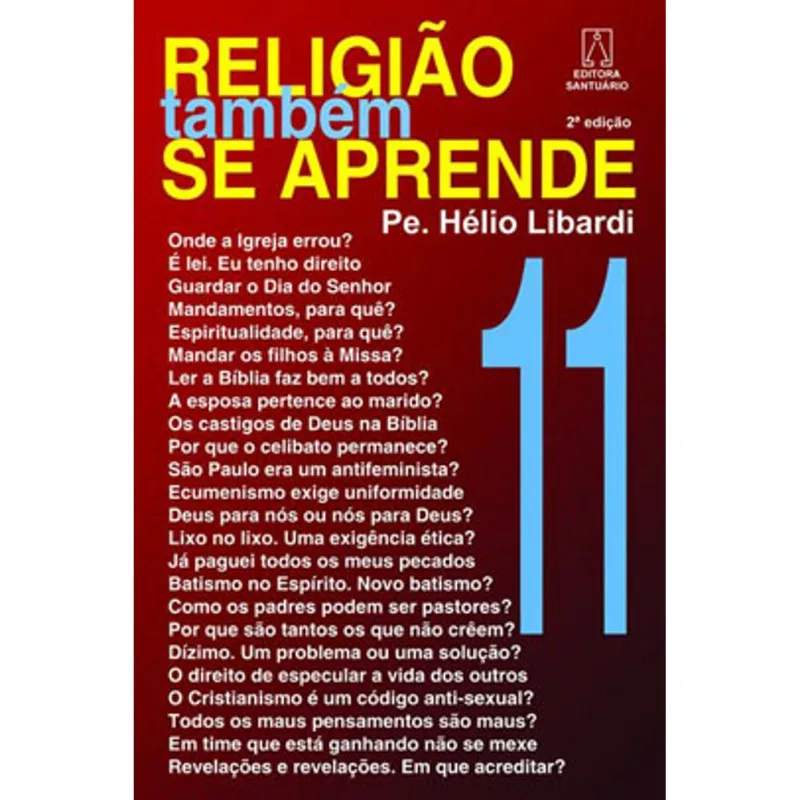 RELIGIÃO TAMBÉM SE APRENDE - 11