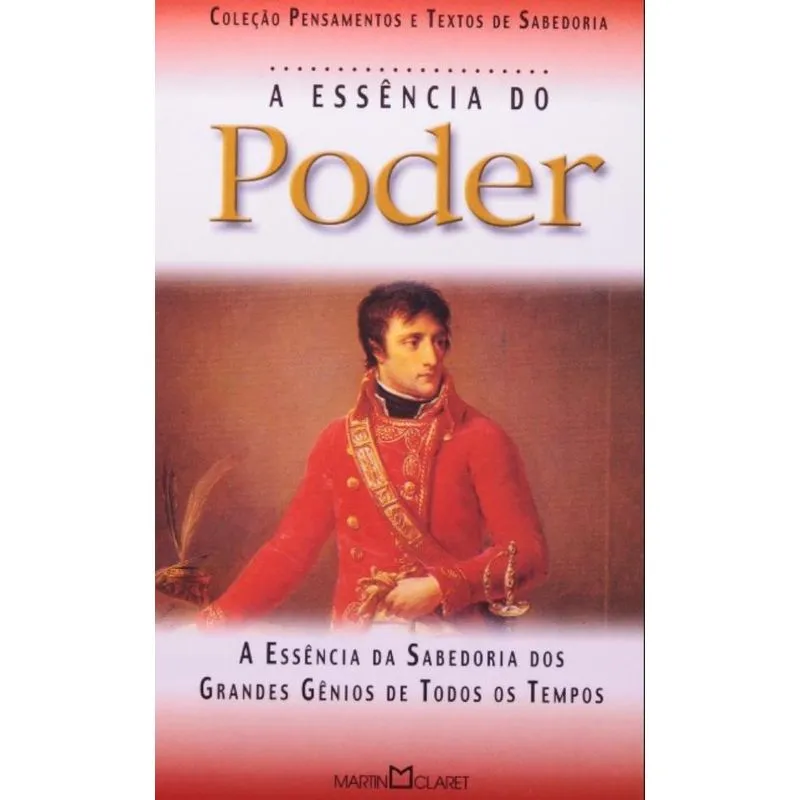 A Essência do Poder