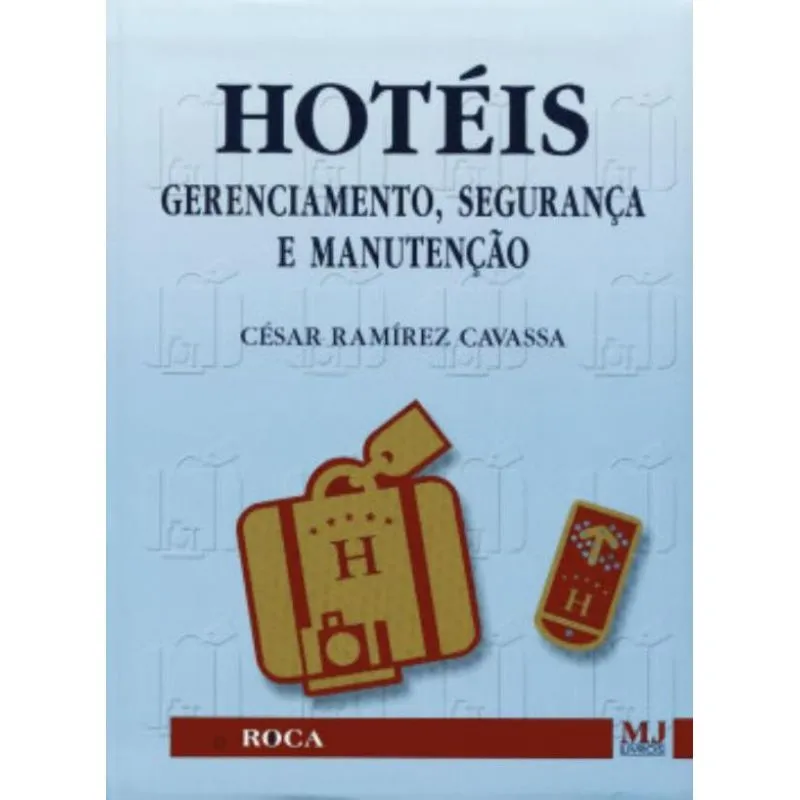 Hoteis Gerenciam.Segur.Manutencao