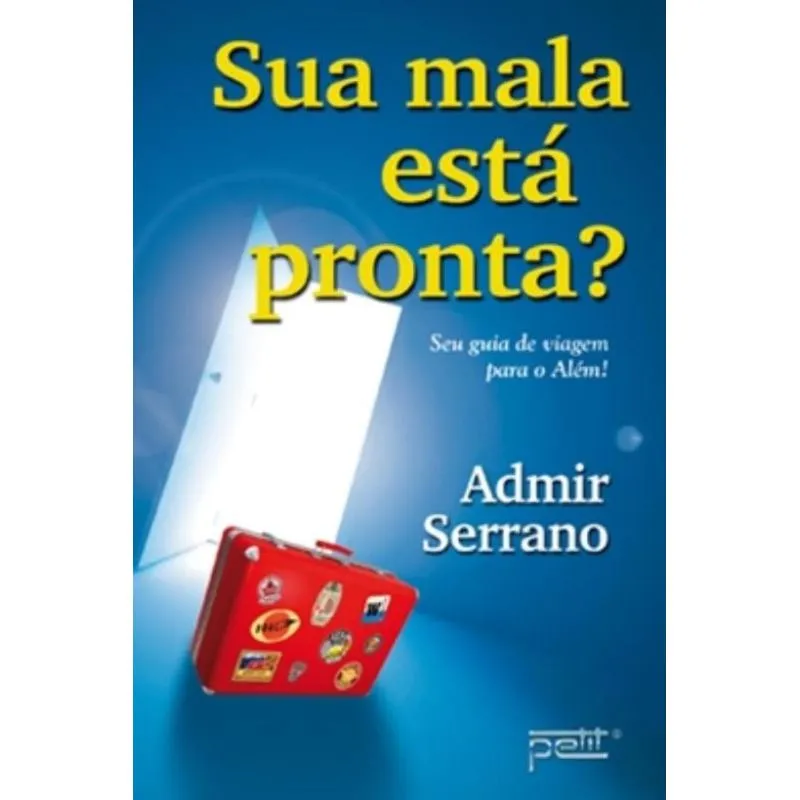 Sua Mala Esta Pronta?